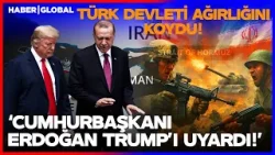 CUMHURBAŞKANI ERDOĞAN TRUMP'I UYARDI! Türkiye İran'da Ağırlığını Koydu!
