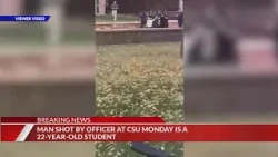 Suspect shot by CSU police identified as 22-year-old student