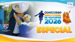 ? Revive el especial: Concurso Nacional y Mundial de Marinera 2026 – El Perú bailó con el corazón ??