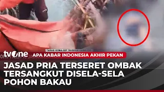 Jasad Korban Terseret Ombak Ditemukan di Sela sela Pohon Bakau | AKIS tvOne