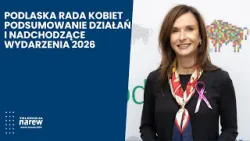 Podlaska Rada Kobiet – podsumowanie działań i nadchodzące wydarzenia 2026