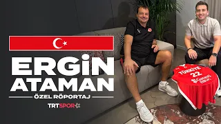 Ergin Ataman | Özel Röportaj
