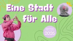 Eine Stadt für Alle 2026