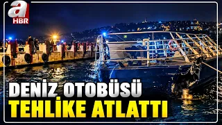 Terrifying Moments During the Istanbul - Mudanya Voyage... | A Haber