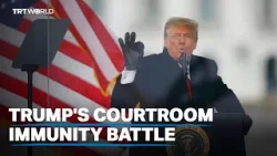 US Supreme Court to hear arguments on Trump's immunity