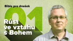Bible pro dnešek / Jak na tom jsem? / 2026 2Q 01