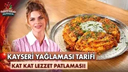 İftarın Yıldızı Olacak! Evde Kolay ve Lezzetli Kayseri Yağlaması Tarifi | Pelin ve Tahsin Mutfakta