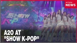 A2O takes center stage as Arirang TV launches 'SHOW K-POP'