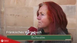 Fränkisches Wörterbuch: "Schwalm"