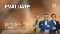 Escuela Sabática Práctica ?/ Lección #1: Evalúate