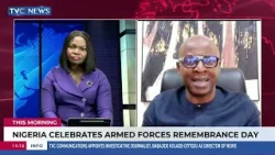 Nigeria Celebrates Armed Forces Remembrance Day | This Morning