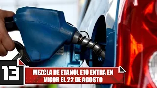 E10 ethanol blend goes into effect August 22
