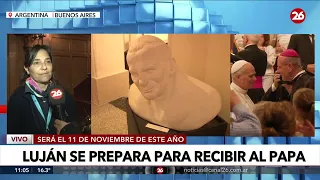 🇻🇦 PAPA LEÓN XIV | Luján se prepara para recibir millones de fieles en noviembre