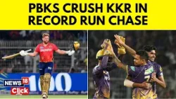 KKR Vs PBKS | Punjab Kings Crush Kolkata Knight Riders By 8 Wickets At Eden Gardens | IPL 2024 |N18V