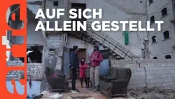 Syrien: Allein nach dem Erdbeben |  ARTE Reportage