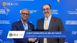 OEA News: OEA fuerte y transparente junto con un multilateralismo eficaz. 3 de febrero de 2026.