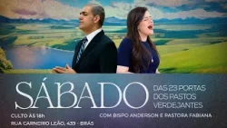 Sábado das 23 Portas - Bispo Anderson e Pastora Fabiana  23.03.24