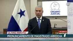 Magistrado Olmedo Arrocha explica procesos en caso de demanda contra candidatura de José Raúl Mulino