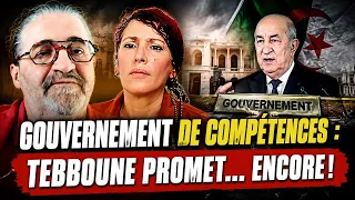 Gouvernement de compétences : Tebboune promet... encore !