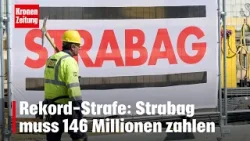 Rekord-Strafe: Strabag muss 146 Millionen zahlen | krone.tv NEWS