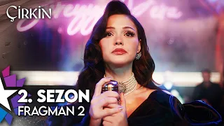 Çirkin Season 2 Trailer 2 | Sunday, September 20 on Star!
