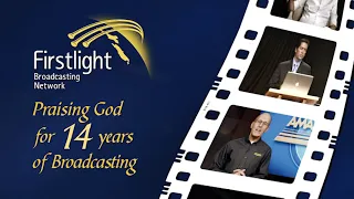 Happy Anniversary Firstlight Broadcasting Network - 14 years on air!