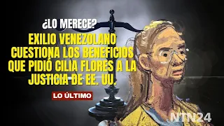 DOES SHE DESERVE IT? Venezuelan exiles question the privileges Cilia Flores requested from the US...