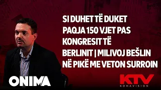 Si duhet të duket paqja 150 vjet pas Kongresit të Berlinit | Milivoj Bešlin në Pikë me Veton Surroin