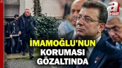 İBB soruşturmasında İmamoğlu'nun koruması gözaltına alındı! | A Haber
