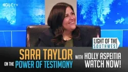 Sara Taylor on "Light of the Southwest"- Ep: 2026-10