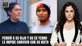 Perdió a su hija y su ex yerno le impide convivir con su nieto  | Nunca Más