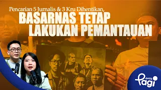 [detikPagi] - Edisi #774: Pencarian 5 Jurnalis & 3 Kru Dihentikan, Basarnas Tetap Lakukan Pemantauan