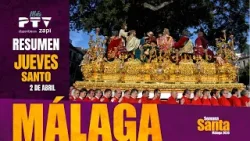 ? Lo mejor del Jueves Santo en Málaga | Semana Santa 2026