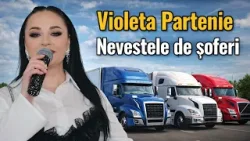 Violeta Partenie - Nevestele de șoferi | Official Video | NOU 2026 Violeta Partenie - Nevestele de șoferi | Official Video | NOU 2026