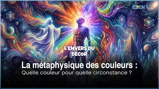 La métaphysique des couleurs : Quelle couleur pour quelle circonstance ?