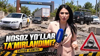 Nosoz yo'llar tamirlandimi? | Sayyor kamera (10.09.2026)