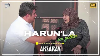 Joyful Roads with Harun - Aksaray | July 12, 2026 (4K)