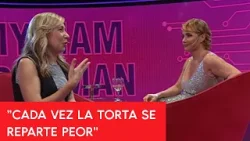 MYRIAM BREGMAN mano a mano con NANCY PAZOS: "Cada vez la torta se reparte peor"