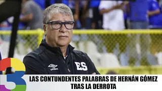 Hernán Gómez’s scathing words after the defeat