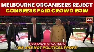 PM Modi Melbourne Event Sparks Political Row, Organisers Demand Congress Apology | India Today