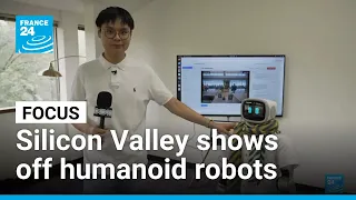 The era of the machine: Silicon Valley shows off humanoid robots • FRANCE 24 English