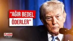 ABD Başkanı Donald Trump'tan İran'a Gözdağı! "Ağır Bedel Öderler" | 09.01.2026