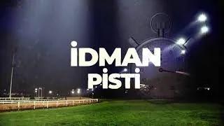 İstanbul İdman Pisti 02/08/2026 Pazar