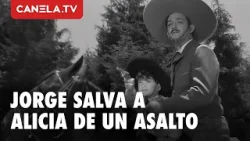 Jorge salva a Alicia de los cuatreros - Hasta Que Perdió Jalisco - CINE DE ORO | Canela.TV