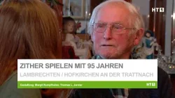 Zither-Spieler Johann Schmidleitner aus Lambrechten musiziert mit rund 95 Jahren
