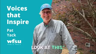 Pat Yack Reflects on Journalism, Curiosity & Community | Voices That Inspire