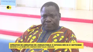 Public Space Clearance Operation in Cotonou Starting September 21: Restoring Mobility