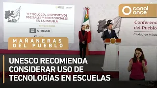 Las mañaneras del pueblo - UNESCO recomienda considerar uso de tecnología en escuelas  (20/07/2026)