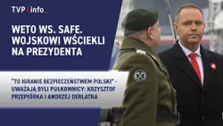 Nawrocki odrzuca SAFE. Wojskowi wściekli na prezydenta | KOMENTARZE