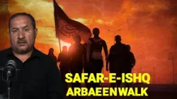 Walking to Karbala  | The Untold Story of Arbaeen |  A March of Millions for Imam Hussain (AS)